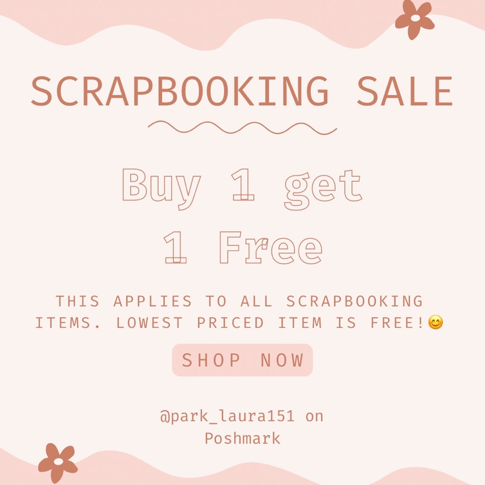 Scrapbooking Sale from April 1st to May 1st!!